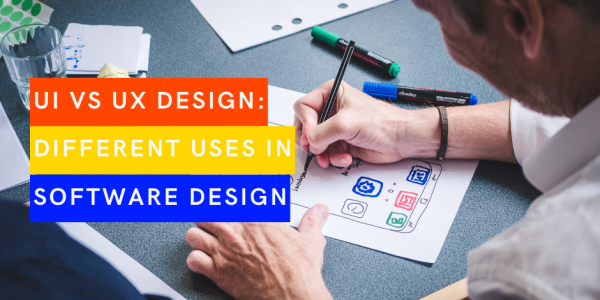 UI vs UX Design: Different Uses in Software Design | Institute of Data