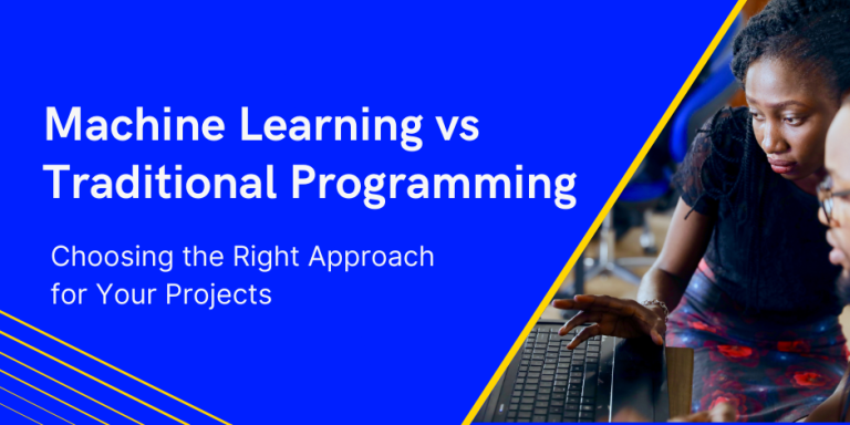 Machine Learning vs Traditional Programming: Choosing the Right ...