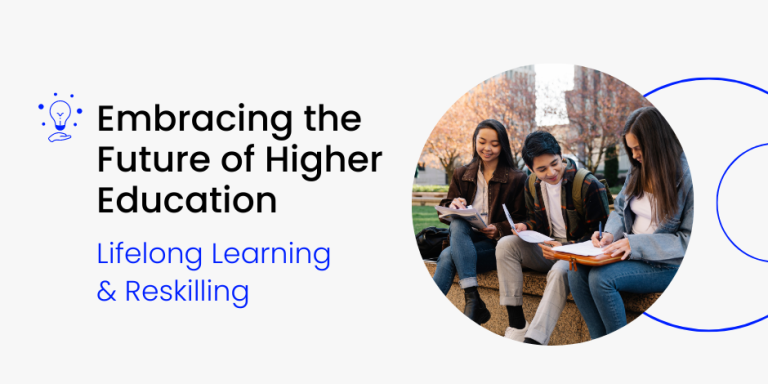 Embracing the Future of Higher Education: Lifelong Learning ...