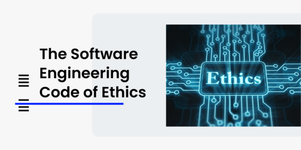 The Essential Software Engineering Code of Ethics | Institute of Data