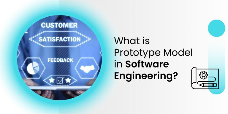 Understanding the Prototype Model in Software Engineering | Institute ...