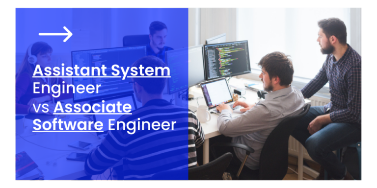 Associate Engoneer Assistant System Engineer vs Associate Software Engineer | Institute of ...